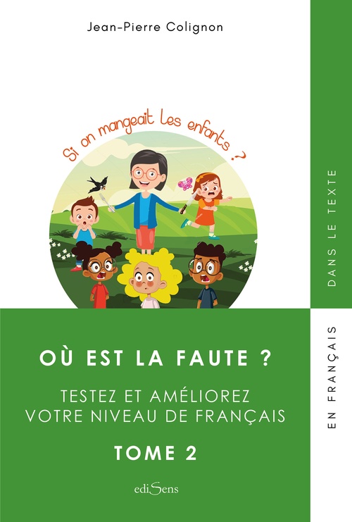 ebook cover of Où est la faute ? - Tome 2, by Jean-Pierre Colignon