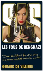 Couverture ebook de SAS 191 Les Fous de Benghazi, de Gérard de Villiers
