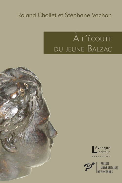 ebook cover of À l'écoute du jeune Balzac - L'écho des premières oeuvres publiées (1822-1829), by Roland Chollet, Stéphane Vachon