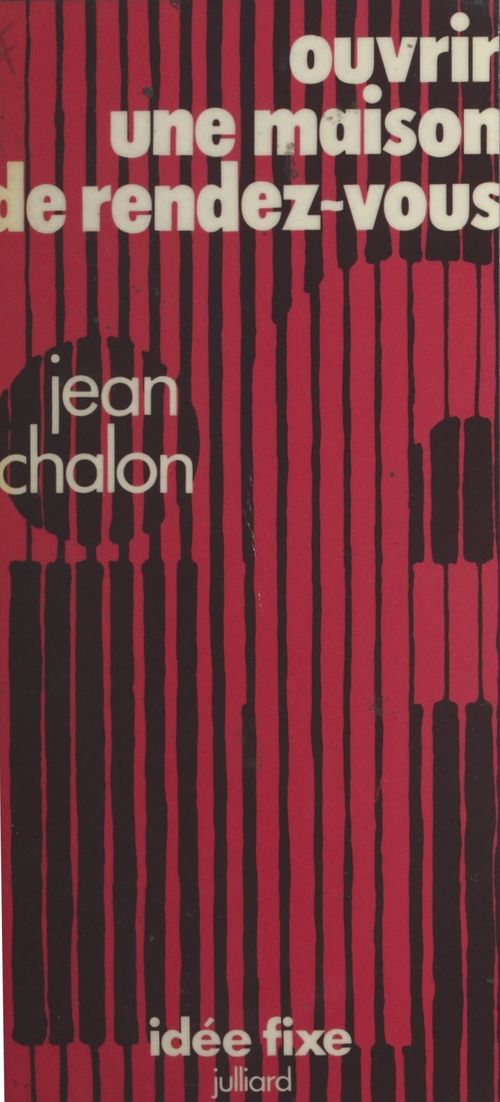 ebook cover of Ouvrir une maison de rendez-vous, by Jean Chalon