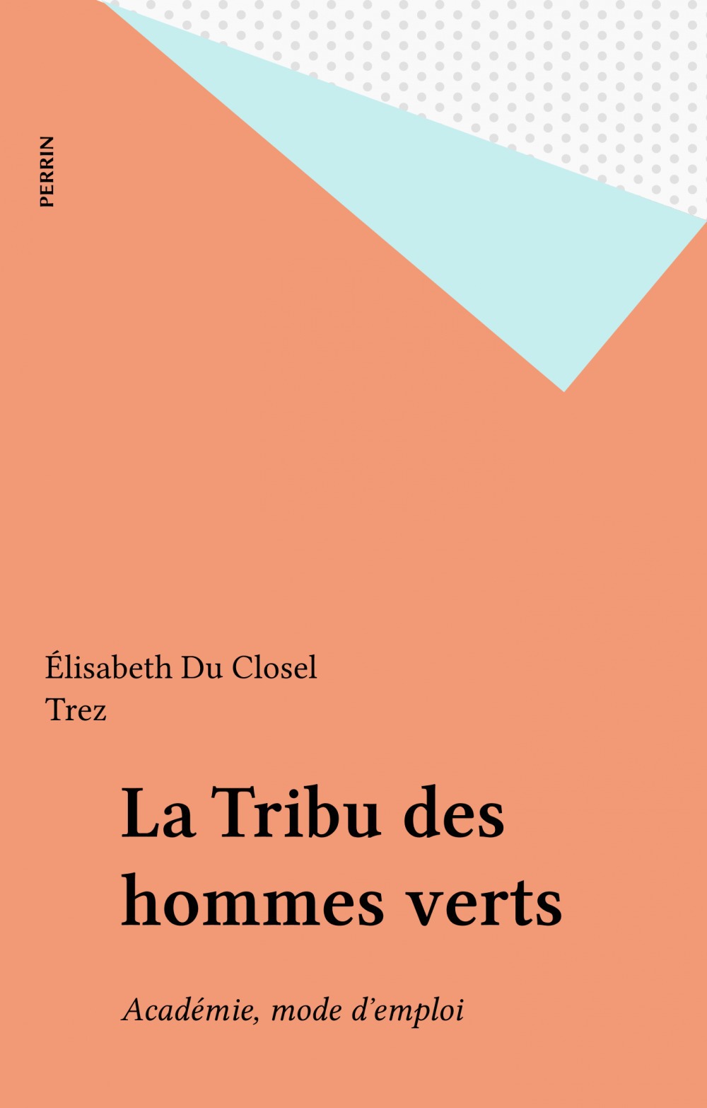 Couverture ebook de La Tribu des hommes verts, de Closel/E