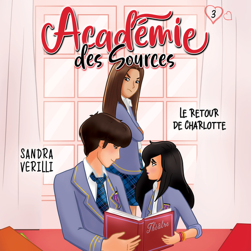 Couverture audiobook de L'académie des sources: Tome 3 - Le retour de Charlotte, de Sandra Verilli
