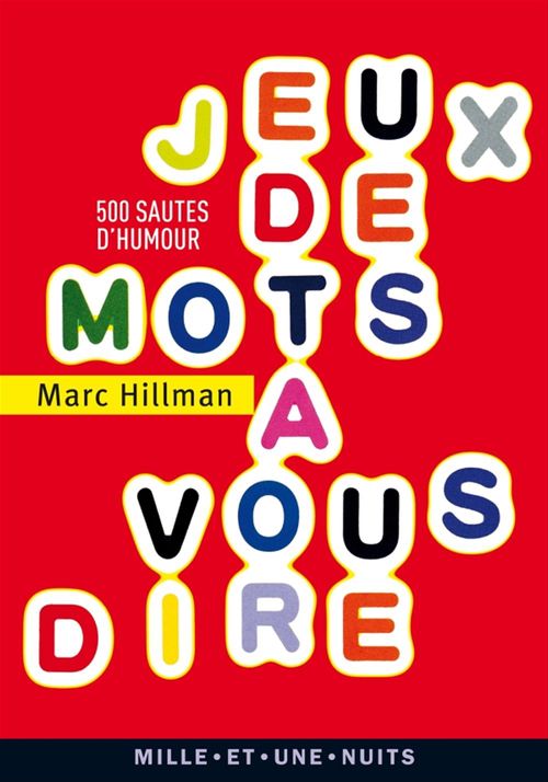 Couverture ebook de Jeux de mots à vous dire, de Marc Hillman