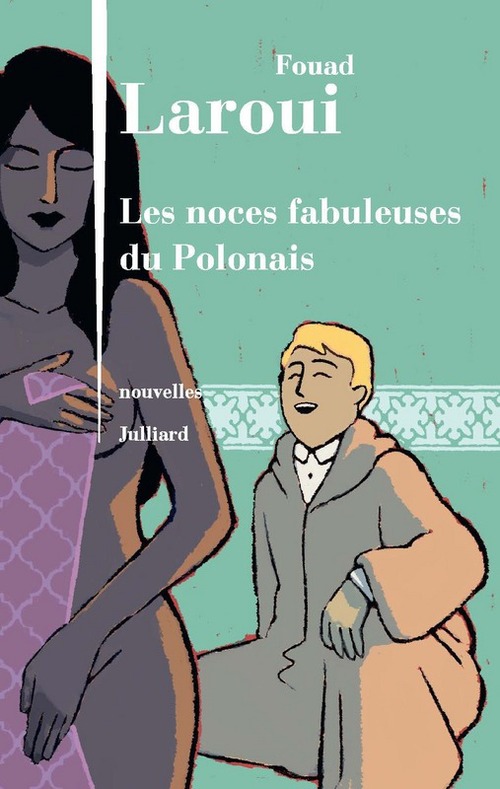 ebook cover of Les noces fabuleuses du polonais, by Fouad Laroui