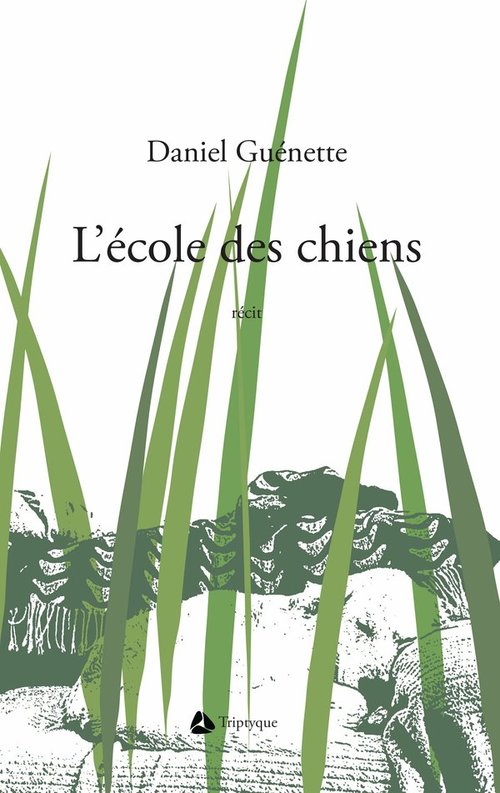 ebook cover of L'école des chiens, by Guenette Daniel