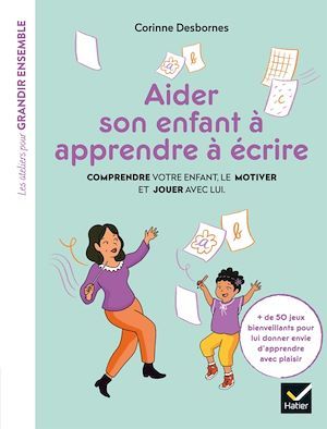 Couverture ebook de Aider son enfant à apprendre à écrire, de Corinne Desbornes