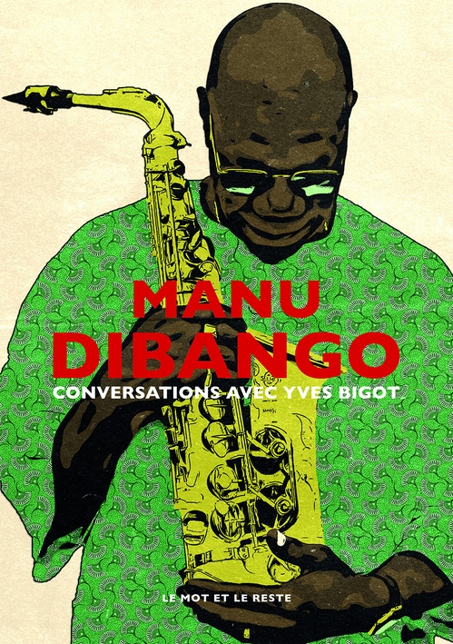 ebook cover of Manu Dibango, by Yves BIGOT