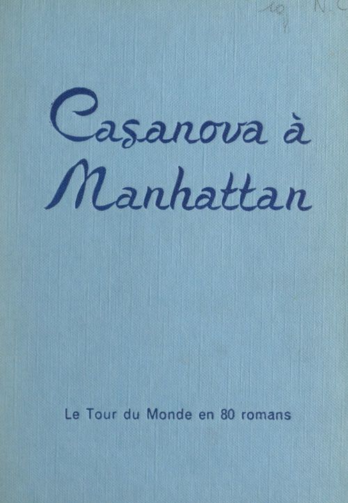 ebook cover of Casanova à Manhattan (émigrés de luxe), by Maurice Dekobra