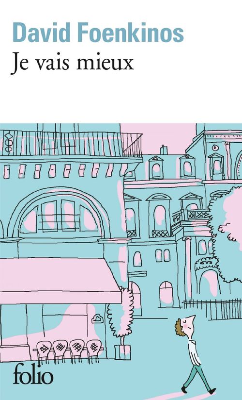 Couverture ebook de Je vais mieux, de David Foenkinos