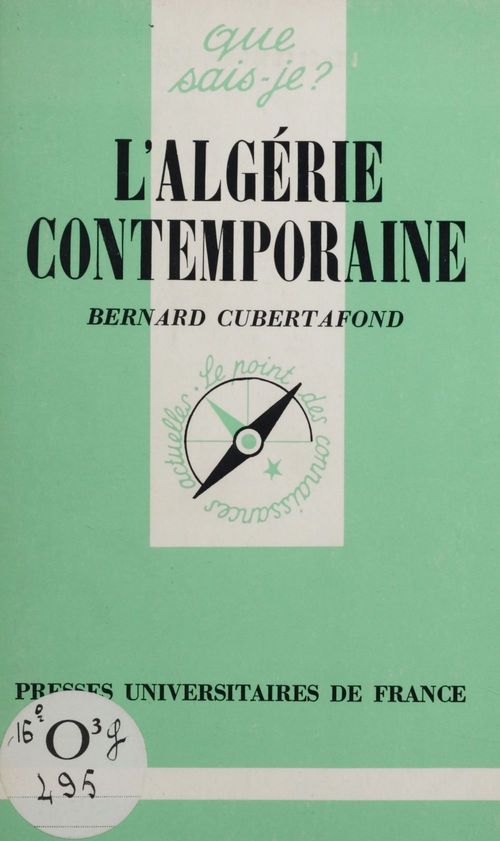 Couverture ebook de L'Algérie contemporaine, de Bernard Cubertafond