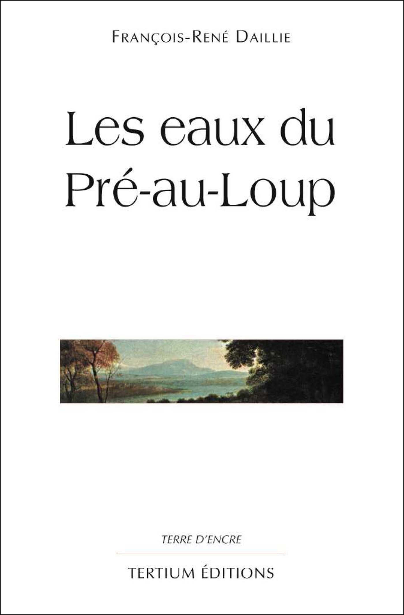 Couverture ebook de Les eaux du Pré-au-loup, de Daillie