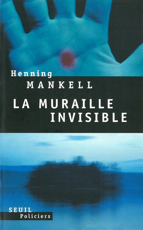 Couverture ebook de La muraille invisible, de Henning Mankell