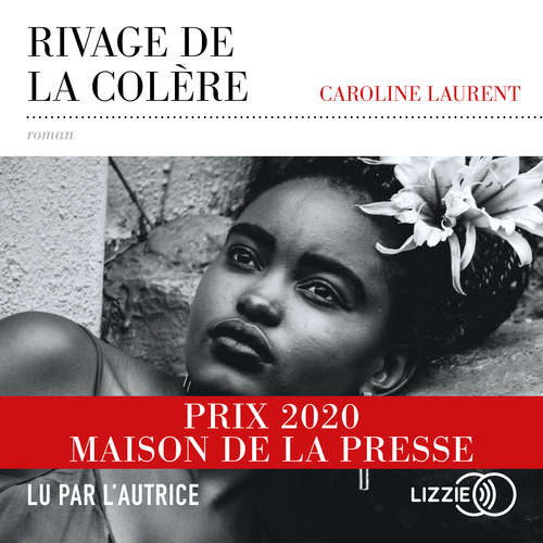 audiobook cover of Rivage de la colère, by Caroline Laurent