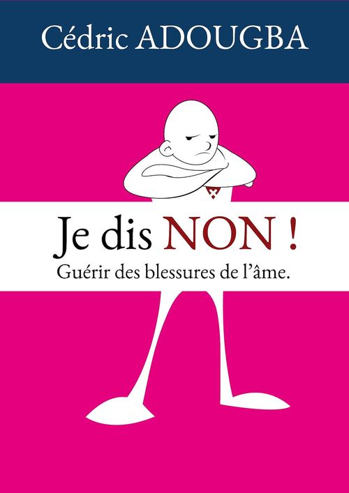 ebook cover of Je dis NON !, by Cedric Adougba
