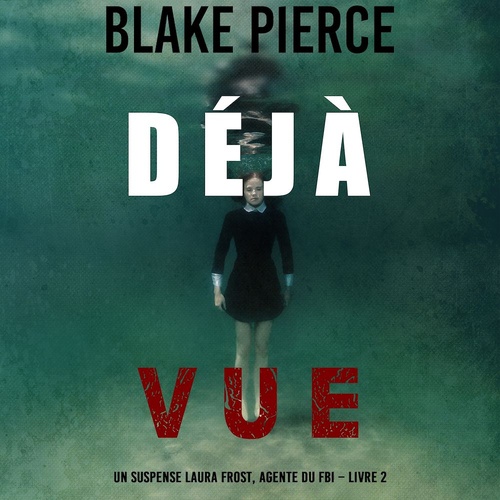 Couverture audiobook de Premonición (Un thriller de suspense del FBI de Laura Frost - Libro 2), de Blake Pierce