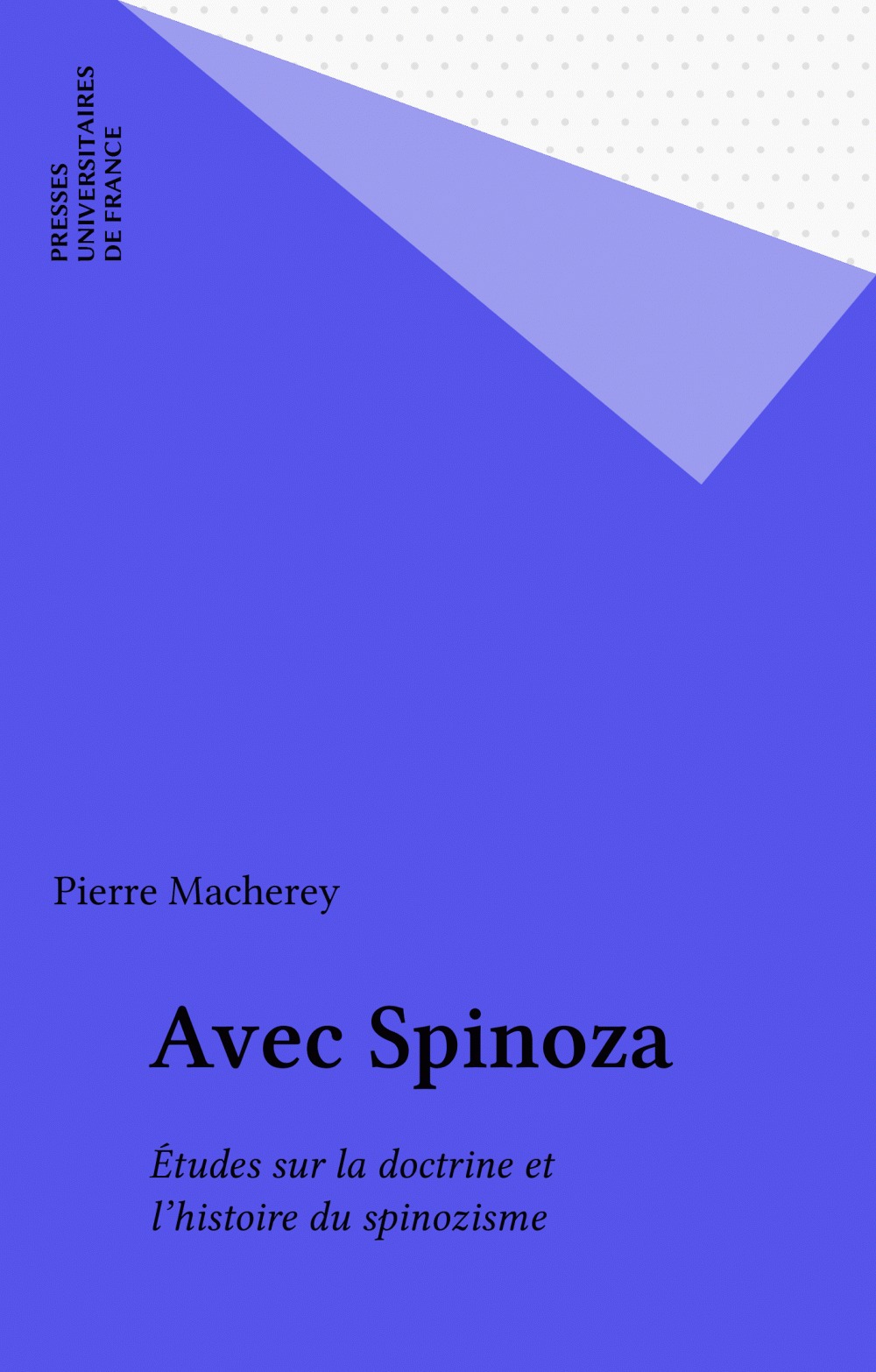 ebook cover of Avec Spinoza, by Pierre Macherey