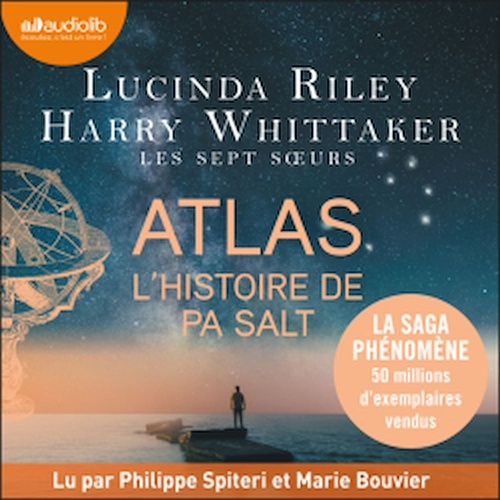 Couverture audiobook de Atlas, l'histoire de Pa Salt - Les Sept Soeurs, tome 8, de Lucinda Riley, Harry Whittaker