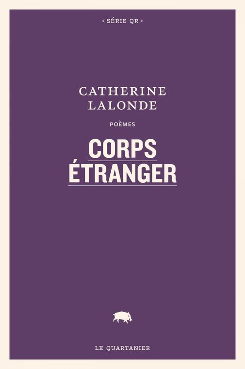 Couverture ebook de Corps étranger, de Catherine Lalonde