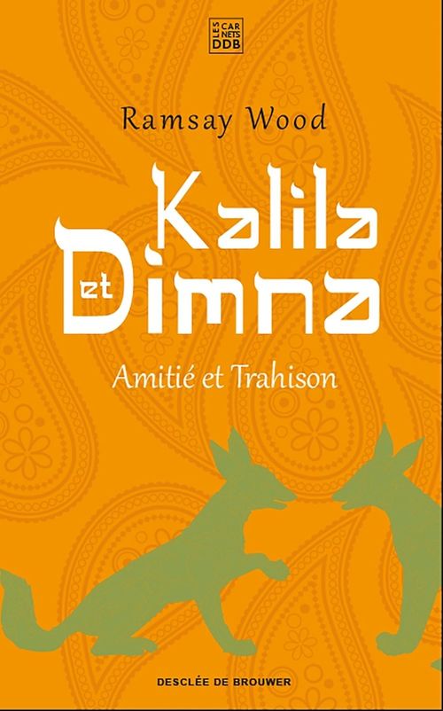 ebook cover of Kalila et Dimna, by Ramsay Wood
