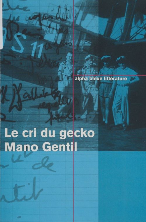 ebook cover of Le cri du gecko, by Gentil-Felix