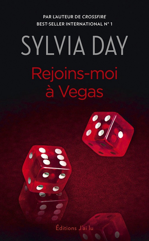Couverture ebook de Rejoins-moi à Vegas. Suivi de  Indécente Mrs. Robinson, de Sylvia Day