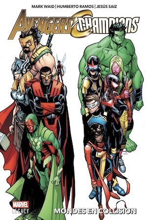 Couverture ebook de Avengers/Champions - Mondes en collision, de Mark Waid