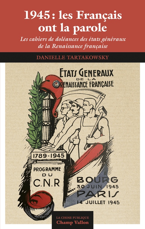 Couverture ebook de 1945: les Français ont la parole, de Danielle Tartakowsky