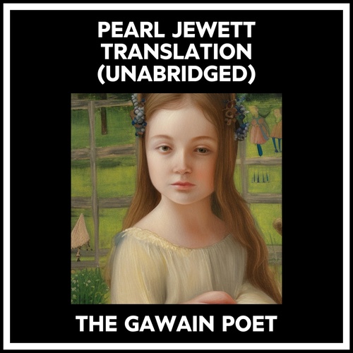 audiobook cover of Pearl Jewett Translation (Unabridged), by The Gawain Poet