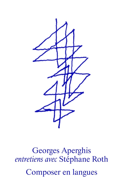 ebook cover of Georges Aperghis : composer avec langues, by Georges Aperghis, Stéphane Roth