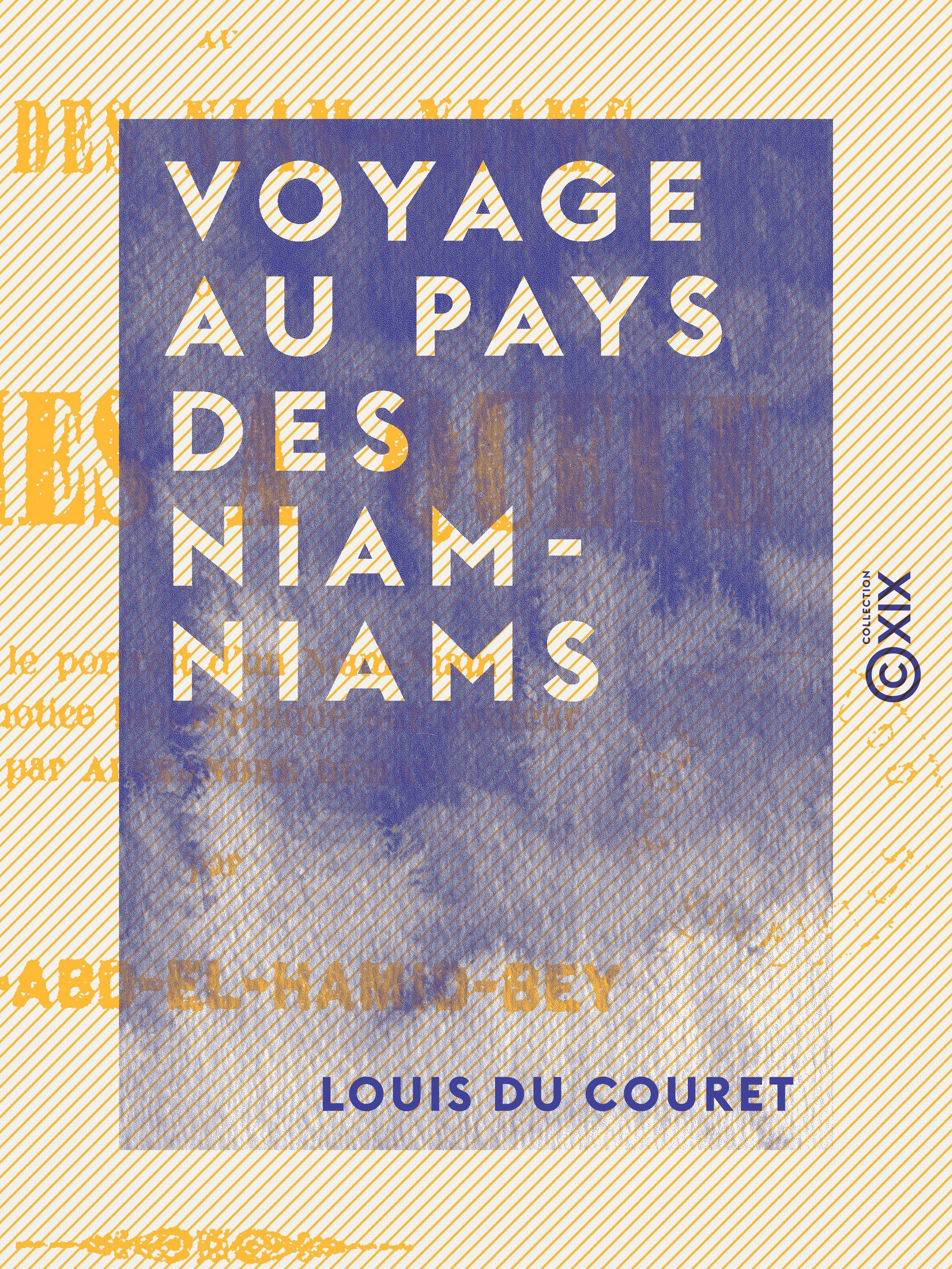 Couverture ebook de Voyage au pays des Niam-Niams, de Louis Du Couret