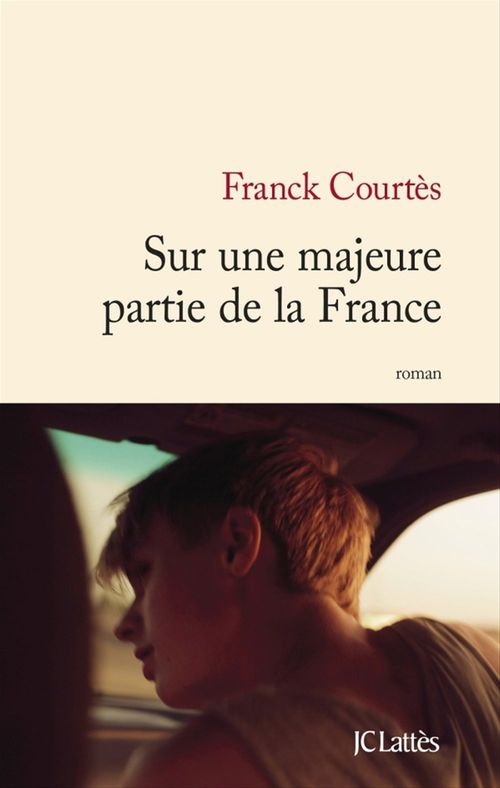 Couverture ebook de Sur une majeure partie de la France, de Franck Courtès