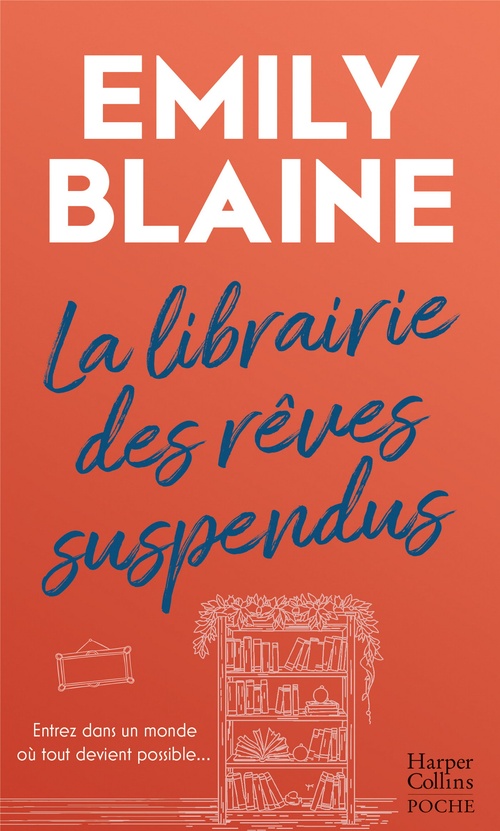 Couverture ebook de La librairie des rêves suspendus, de Emily Blaine