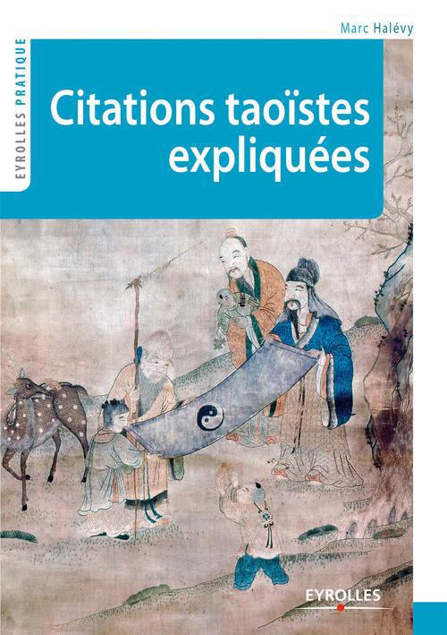 Couverture ebook de Citations taoïstes expliquées, de Marc Halévy