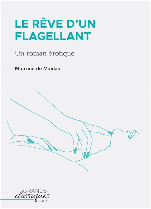 ebook cover of Le Rêve d'un flagellant, by Maurice De Vindas