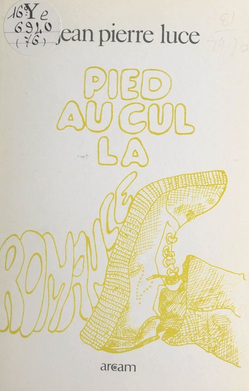 Couverture ebook de Pied au cul la romance, de Jean-Pierre Luce