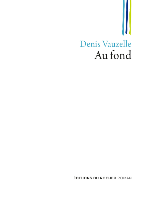 ebook cover of Au fond, by Denis Vauzelle