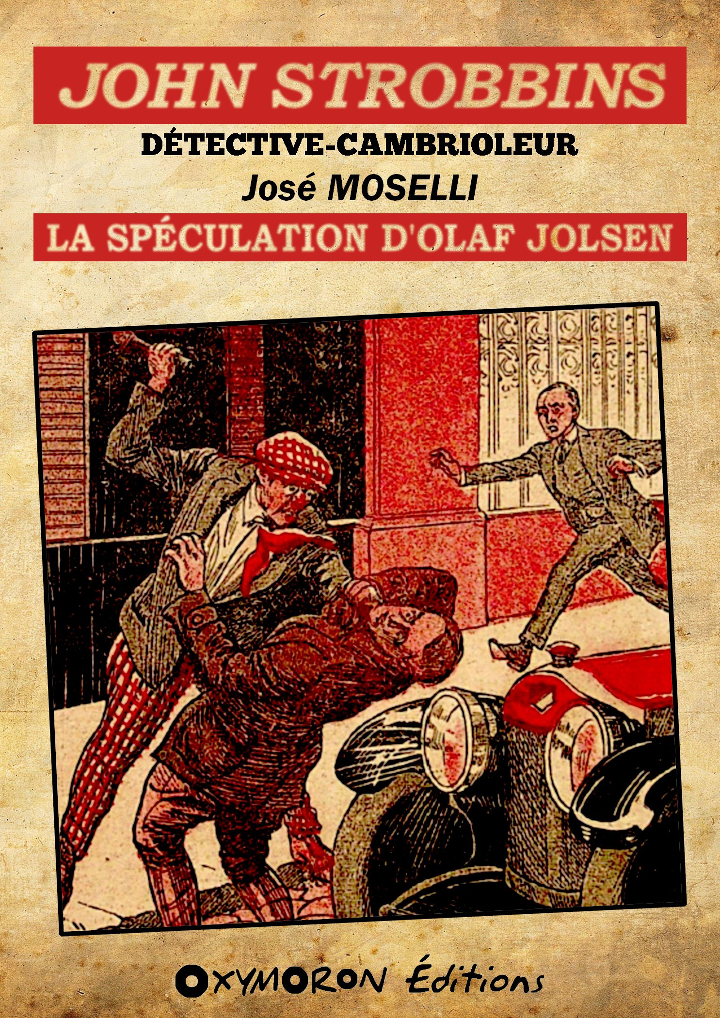 Couverture ebook de John Strobbins T12 - La spéculation d'Olaf Jolsen, de Jose Moselli