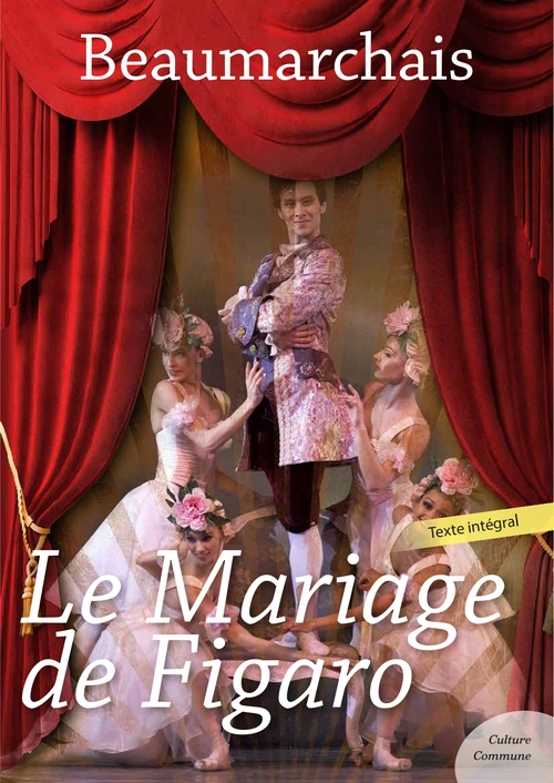 Couverture ebook de Le Mariage de Figaro, de Pierre-Augustin Caron de Beaumarchais