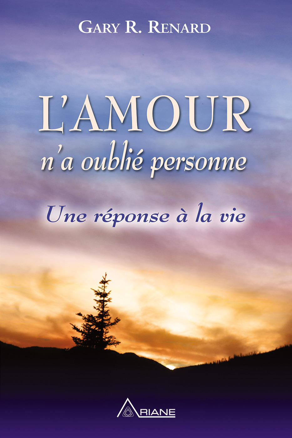 ebook cover of L'amour n'a oublié personne, by Gary Renard