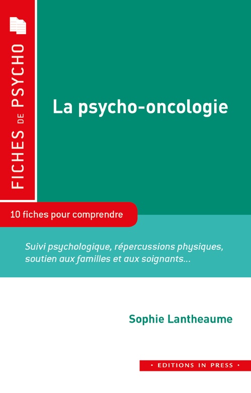 Couverture ebook de La psycho-oncologie, de Sophie Lantheaume