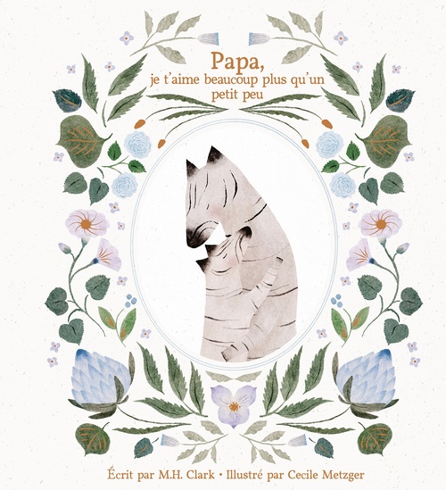 Couverture ebook de Papa, je t'aime beaucoup plus qu'un petit peu, de M. H. Clark, Cécile Metzger