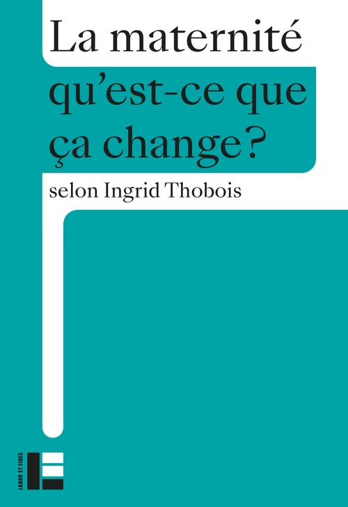 Couverture ebook de La maternité, de Ingrid Thobois