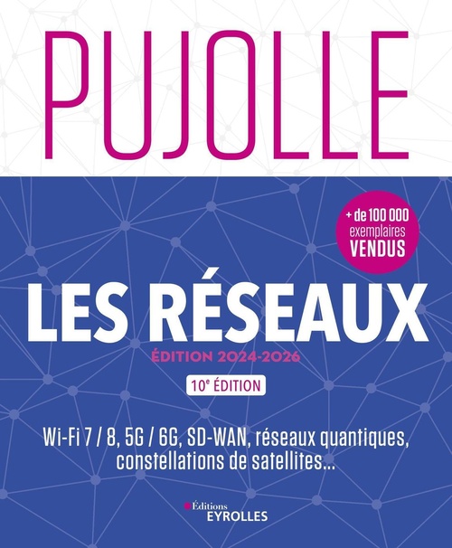 Couverture ebook de Les réseaux - édition 2024-2026, de Guy Pujolle