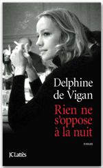 ebook cover of Rien ne s'oppose à la nuit, by Delphine de Vigan