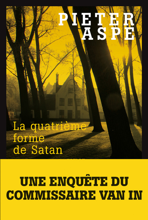 Couverture ebook de La Quatrième forme de satan, de Pieter Aspe
