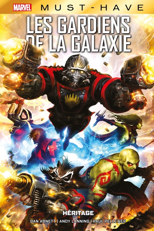 ebook cover of Best of Marvel (Must-Have) : Les Gardiens de la Galaxie - Héritage, by Dan Abnett, Andy Lanning