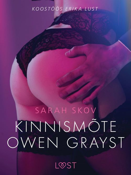 Couverture ebook de Kinnismõte Owen Grayst - Erootiline lühijutt, de Sarah Skov