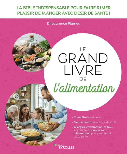 ebook cover of Le grand livre de l'alimentation, by Laurence Plumey