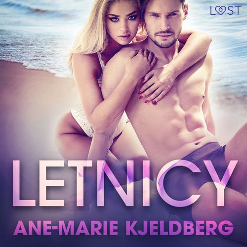 audiobook cover of Letnicy - seria erotyczna, by Ane-Marie Kjeldberg
