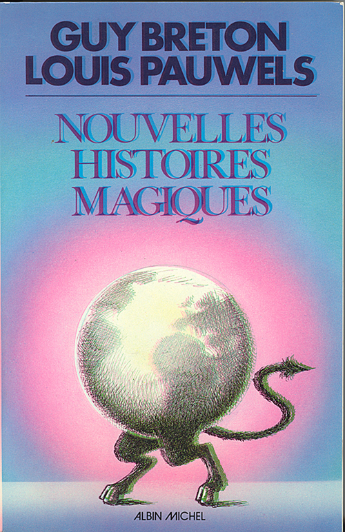 Couverture ebook de Nouvelles Histoires magiques, de Guy Breton, Louis Pauwels